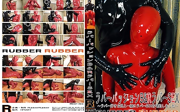ラバーパッションB＆R ラバーSEX ～ラバー好きな娘と一緒にラバーSEXを堪能しました～